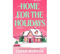 Home for the Holidays - Sarah Morgan - Harlequin Special Releases - ebook (ePub) - Livre