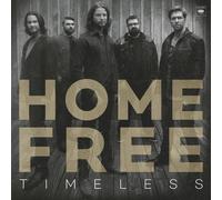 Home Free – Timeless – CD (neuf)