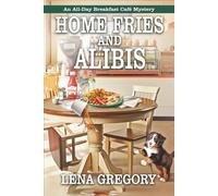 Home Fries and Alibis