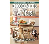 Home Fries and Alibis - Lena Gregory - Beyond the Page - ebook (ePub) - Livre