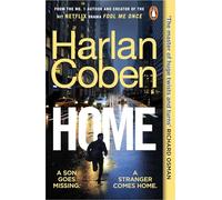 Home: From the #1 bestselling creator of the hit Netflix series Fool Me Once