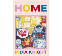 Home: How To Love It, Live In It, And Find Joy In It from the Sunday Times Bestselling Author