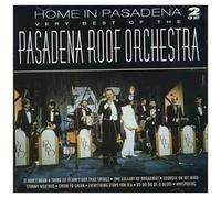 Home In Pasadena - Very Best Of