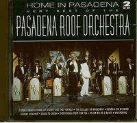 Home in Very Best of The Pasadena Roof Orchestra