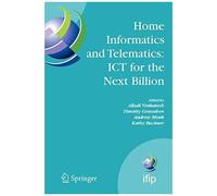 Home Informatics And Telematics: Ict For The Next Billion