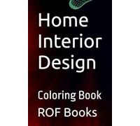 Home Interior Design: Coloring Book