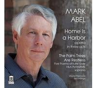 Mark Abel Home Is A Harbor
