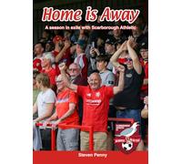 Home is Away: A season in exile with Scarborough Athletic
