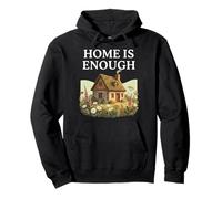 Home is Enough Chalet Confortable Ferme Cottagecore Nature Sweat à Capuche