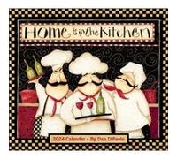 Home is in the Kitchen 2024 Deluxe Wall Calendar by Mr. Dan DiPaolo Mr. Dan DiPaolo (Auteur)