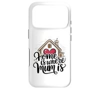 Home is Where Mum is Valentine's Day Cœur de Maison Mignon Coque pour iPhone 17 Pro