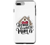 Home is Where Mum is Valentine's Day Cœur de Maison Mignon Coque pour iPhone 7 Plus/8 Plus