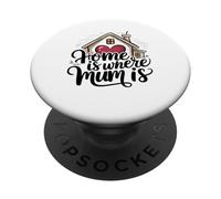 Home is Where Mum is Valentine's Day Cœur de Maison Mignon PopSockets PopGrip Adhésif