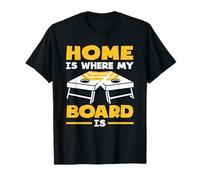 Home is Where My Board is Cornhole Lover T-Shirt