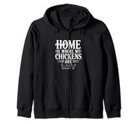 Home is Where My Chickens are Funny Farmhouse Humour Sweat à Capuche