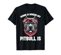 Home Is Where My Pitbull Is Pittie Mom Lover Mother T-Shirt