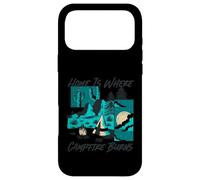 Home is Where The Campfire Burns | Aventure en Plein air Coque pour iPhone 17 Pro Max