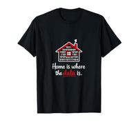 Home is Where The Data is House Code Binaire T-Shirt