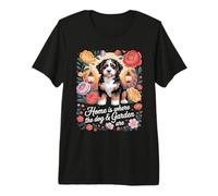 Home is Where The Dog and Garden are Berese T-Shirt Haut de Gamme