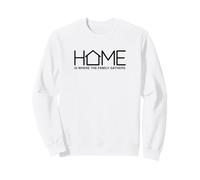 Home is Where The Family Gathers Citation Cozy Living Sweatshirt