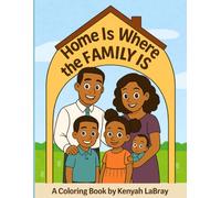 Home Is Where the Family Is