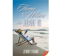 Home Is Where the Heart Is by Jenny Frame Jenny Frame (Auteur)