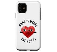 Home is Where The Hug is Funny Heart Pun Coque pour iPhone 11