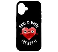 Home is Where The Hug is Funny Heart Pun Coque pour iPhone 16