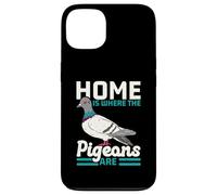 Home is Where The Pigeons are Bird Lover Ornithologie Coque pour iPhone 13