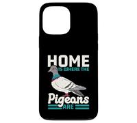 Home is Where The Pigeons are Bird Lover Ornithologie Coque pour iPhone 13 Pro Max