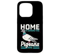 Home is Where The Pigeons are Bird Lover Ornithologie Coque pour iPhone 15 Pro