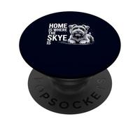 Home is Where The Skye is Cute Terrier Lover Chien écossais PopSockets PopGrip Adhésif