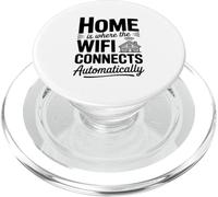 Home is Where The WiFi se connecte automatiquement PopSockets PopGrip pour MagSafe