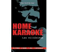 Home Karaoke - Les Millésimes