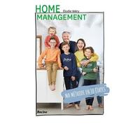 Home Management - Ma Méthode En 10 Étapes