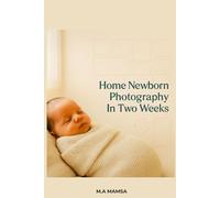 Home Newborn Photography In Two Weeks