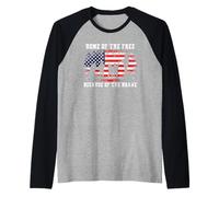 Home of The Free Because of The Brave American Flag Manche Raglan