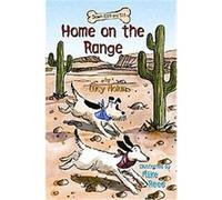 Home on the Range, DOWN GIRL AND SIT Lucy Nolan (Auteur)