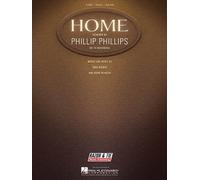 Home - Phillip Phillips Piano Vocal Sheet Music