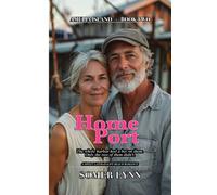 Home Port: A Sweet Later-in-Life Beach Romance (Amelia Island Book 2)