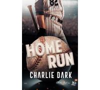 Home Run - Charlie Dark - Juno Publishing - broché - Récit
