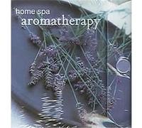 Home Spa Aromatherapy Ryland Peters & Small (Auteur)