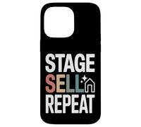 Home Staging Realtor Stage Vendre Répéter Citation Coque pour iPhone 14 Pro Max