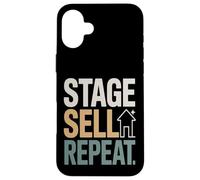 Home Staging Realtor Stage Vendre Répéter Citation Coque pour iPhone 16 Plus