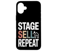 Home Staging Realtor Stage Vendre Répéter Citation Coque pour iPhone 16 Plus