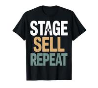 Home Staging Realtor Stage Vendre Répéter Citation T-Shirt