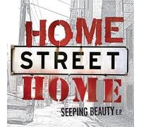 Home Street Home/Seeping Beauty