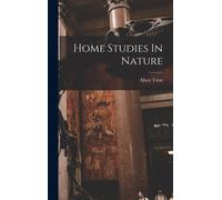 Home Studies In Nature