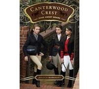 Home Sweet Drama, Canterwood Crest Jessica Burkhart (Auteur)