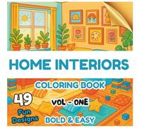 Home Sweet Home Coloring Book: Home Decor, Furniture & Dream Room Coloring Pages, Modern, Cozy, and Minimalist Room Designs: Relax and Color Stylish ... | Large Print, Stress Relief, Mindfulness Art